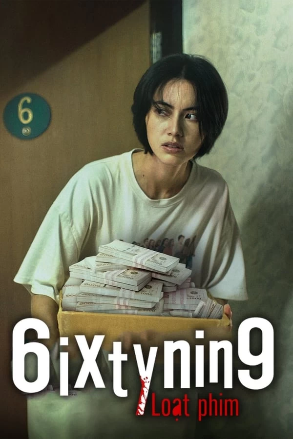 Xem phim 6ixtynin9 Loạt phim - 6ixtynin9 the Series (2023)