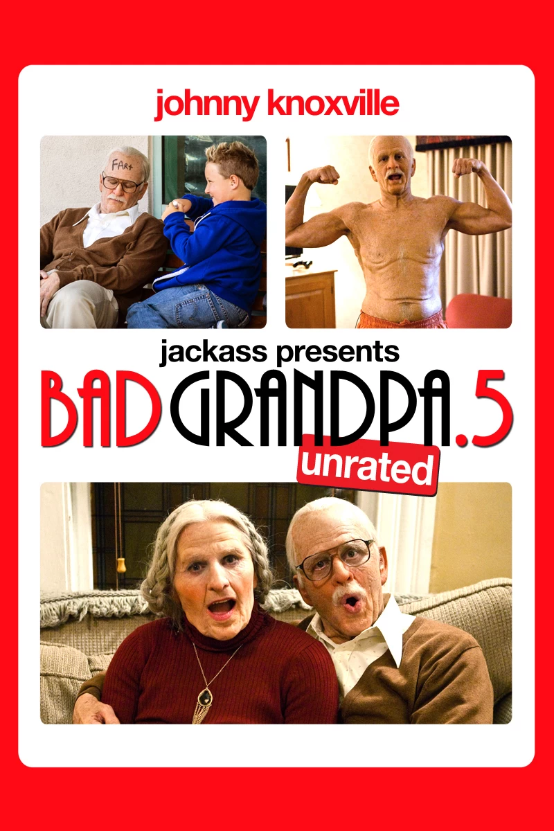 Xem phim Bad Grandpa .5 - Bad Grandpa .5 (2014)