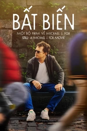 Xem phim BẤT BIẾN: Một Bộ Phim Về Michael J. Fox - STILL: A Michael J. Fox Movie (2023)