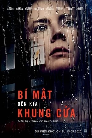 Xem phim Bí Mật Bên Kia Khung Cửa - The Woman in the Window (2021)