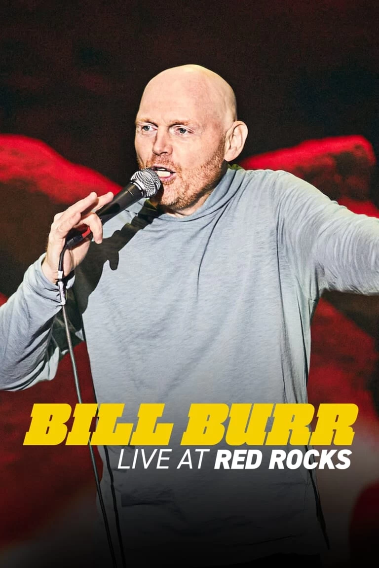 Xem phim Bill Burr: Trực tiếp tại Red Rocks - Bill Burr: Live at Red Rocks (2022)