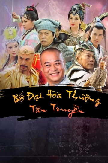 Xem phim Bố Đại Hòa Thượng Tân Truyền - Legend Of Bubai Monk (2016)