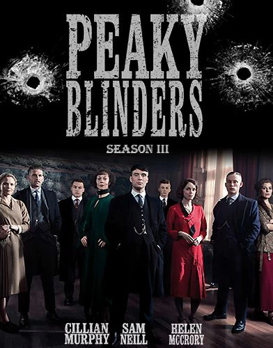 Xem phim Bóng Ma Anh Quốc (Phần 3) - Peaky Blinders (Season 3) (2016)