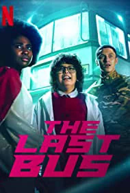 Xem phim Chiếc Xe Buýt Cuối Cùng - The Last Bus (2022)