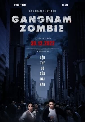 Xem phim Gangnam Thất Thủ - Gangnam Zombie (2023)