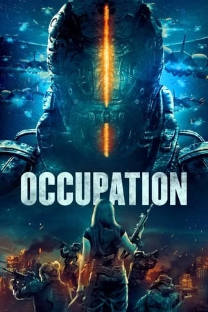 Xem phim Giải Cứu Địa Cầu - Occupation (2018)