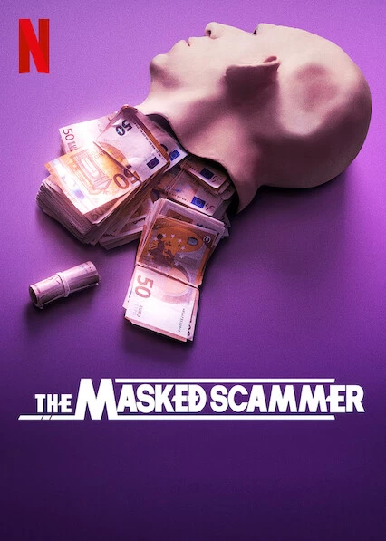 Xem phim Gilbert Chikli: Kẻ Lừa Đảo Đeo Mặt Nạ - The Masked Scammer (2022)