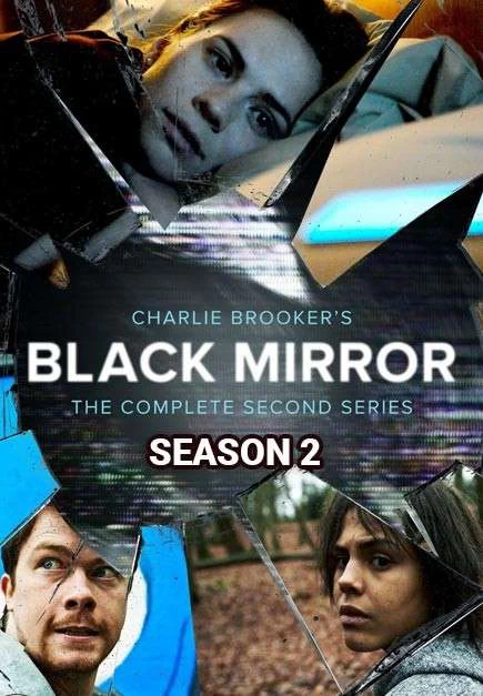 Xem phim Gương Đen (Phần 2) - Black Mirror (Season 2) (2013)