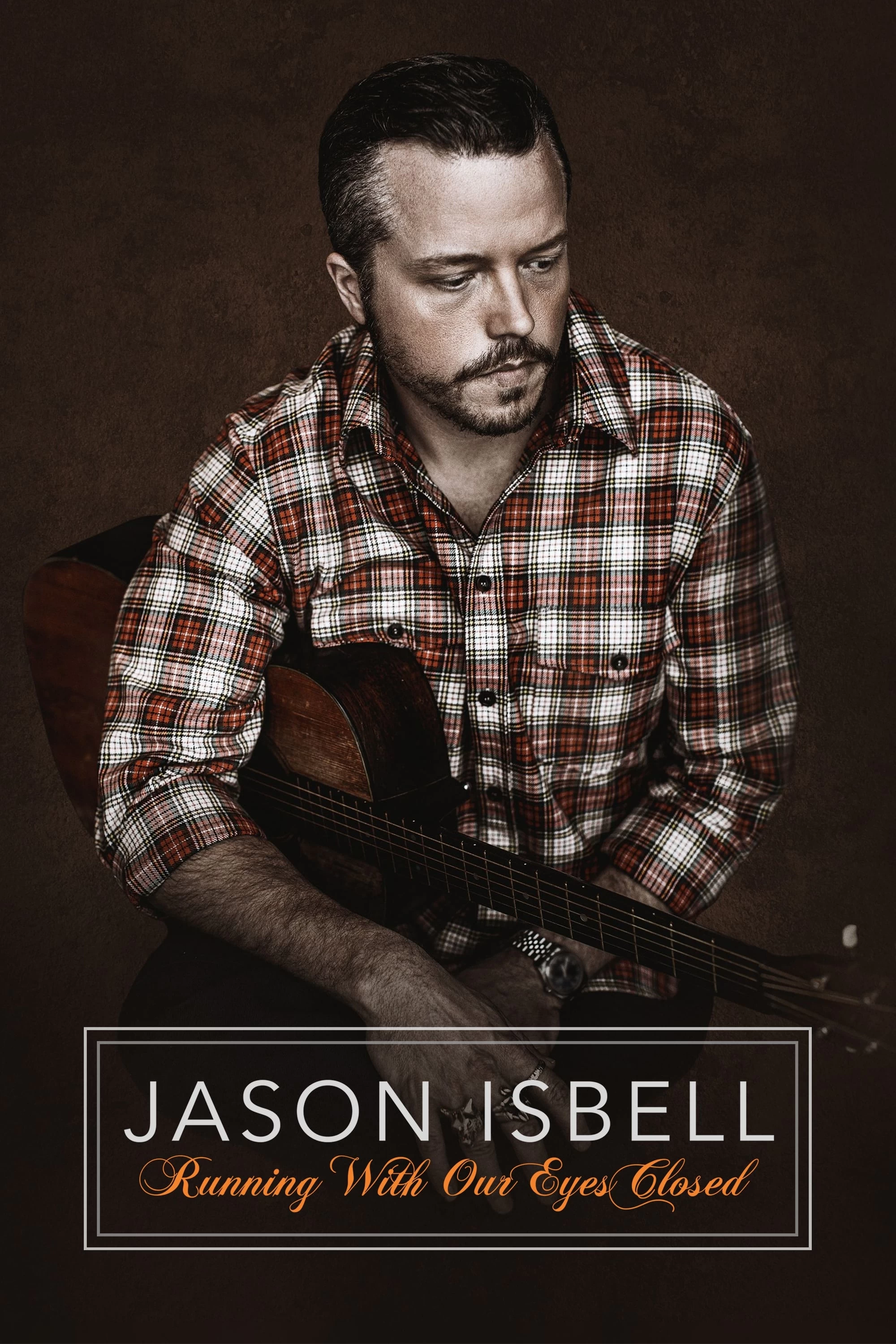 Xem phim Hộp Nhạc Jason Isbell Nhắm Mắt Mà Chạy - Music Box Jason Isbell Running With Our Eyes Closed (2023)