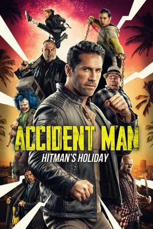 Xem phim Kẻ Ám Sát 2: Kì Nghỉ Của Sát Thủ - Accident Man: Hitman's Holiday (2022)