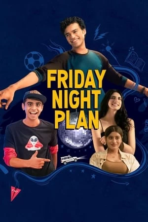 Xem phim Kế Hoạch tối Thứ Sáu - Friday Night Plan (2023)