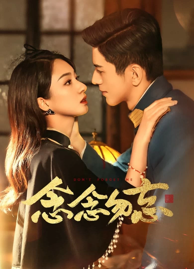 Xem phim Không Bao Giờ Quên - Don't Forget Me (2024)