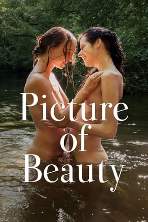 Xem phim Kiệt Tác Của Vẻ Đẹp - Picture of Beauty (2017)