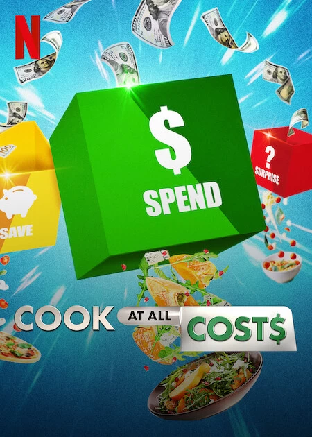 Xem phim Nấu Ăn Bằng Mọi Giá - Cook At All Costs (2022)