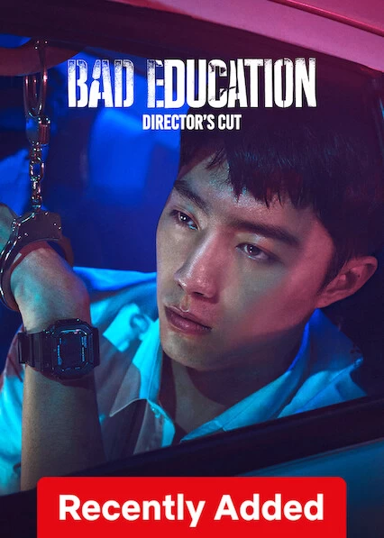 Xem phim Nền Giáo Dục Tồi: Bản Cắt Của Đạo Diễn - Bad Education: Directors Cut (2023)