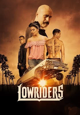 Xem phim Nghệ Thuật Xe Hơi - Lowriders (2017)