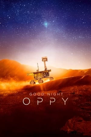 Xem phim Ngủ Ngon Oppy - Good Night Oppy (2022)