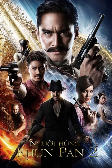 Xem phim Người Hùng Khun Pan 2 - Khun Pan 2 (2018)