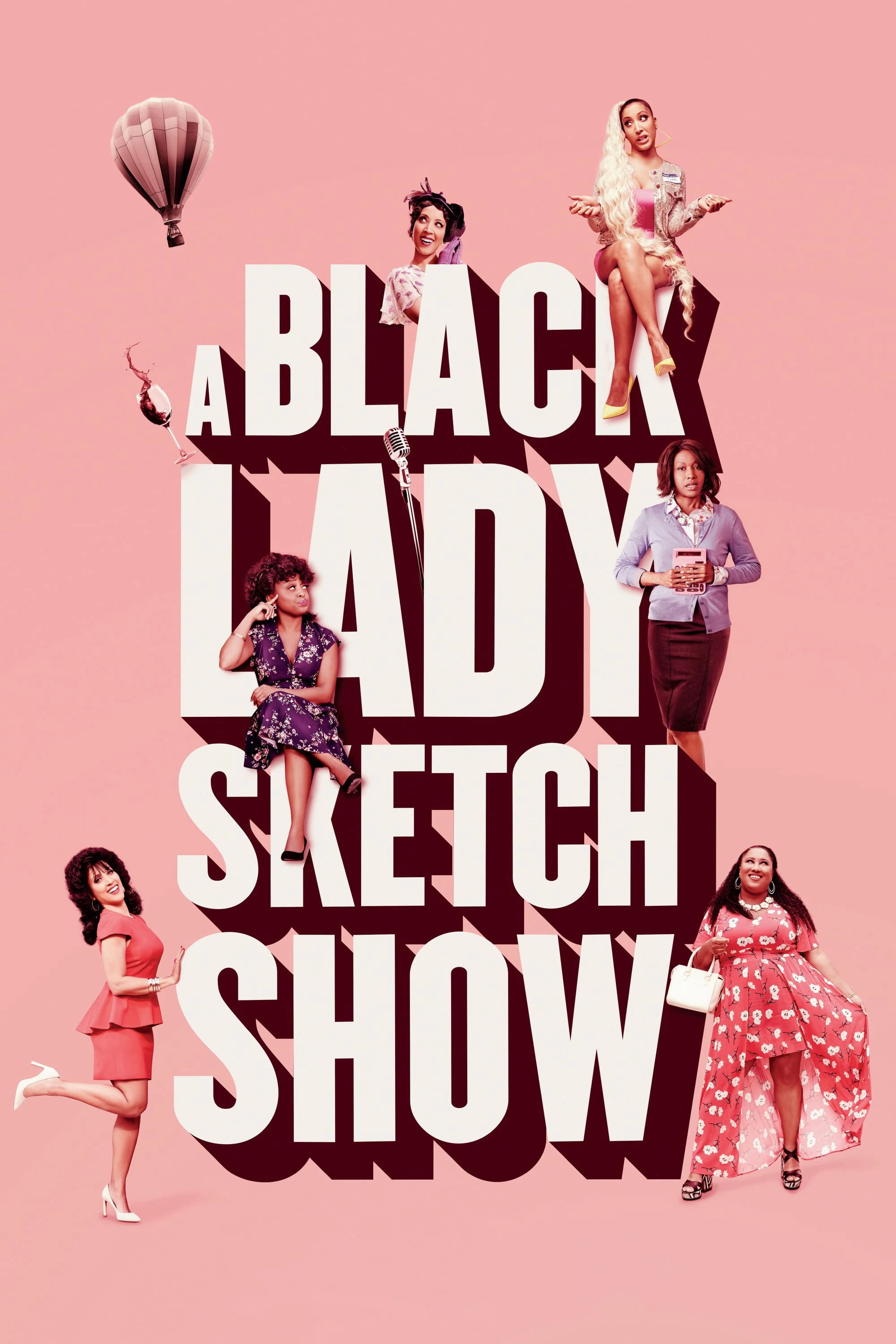 Xem phim Những Mẩu Hài Kịch Về Quý Cô Da Màu (Phần 1) - A Black Lady Sketch Show (Season 1) (2019)