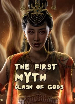 Xem phim Phong Thần Bảng: Đại Phá Vạn Tiên Trận - The First Myth Clash Of Gods (2021)