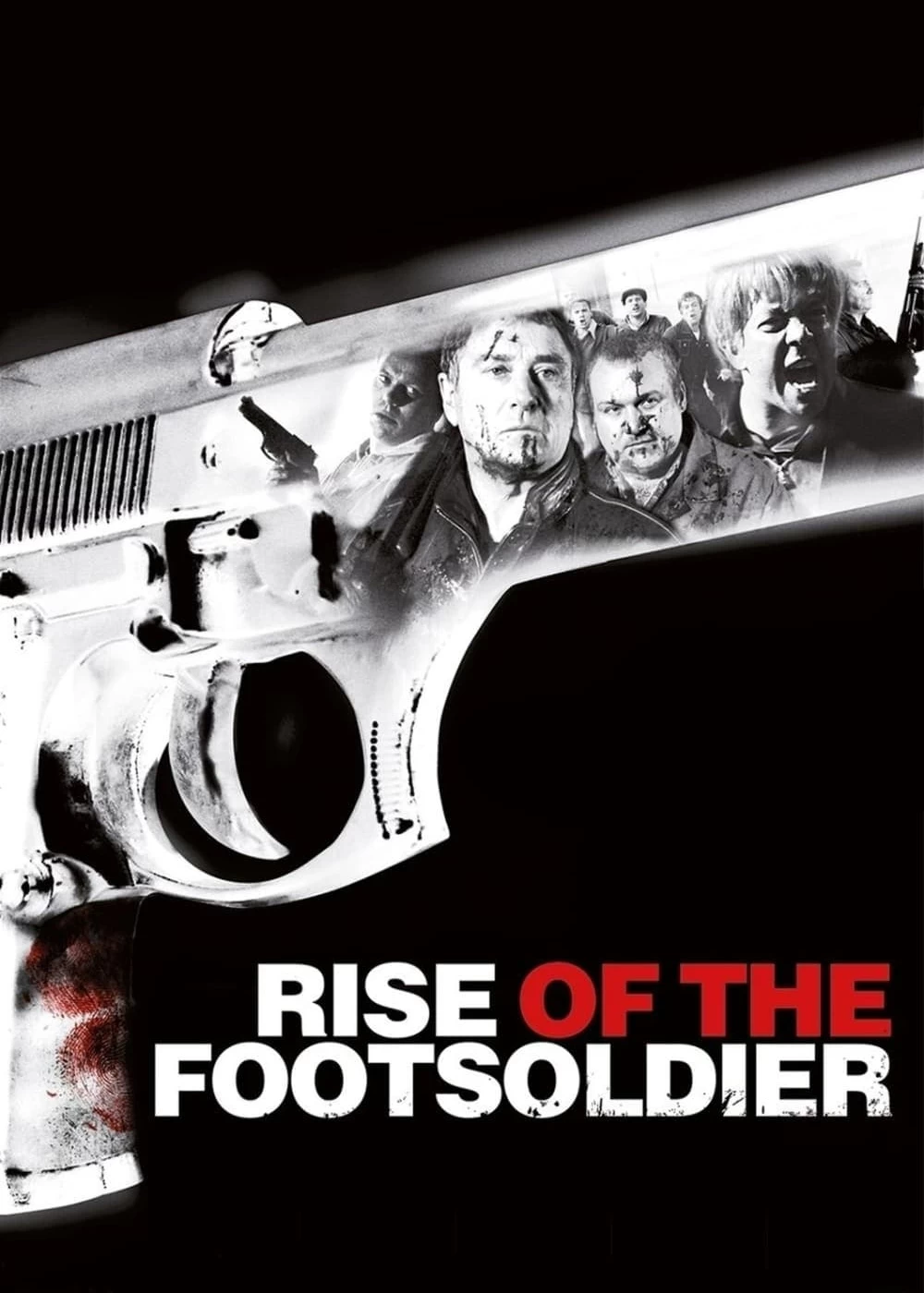 Xem phim Rise Of The Footsoldier - Rise Of The Footsoldier (2007)