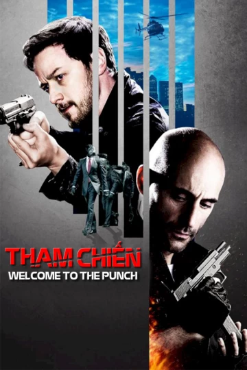 Xem phim Tham Chiến - Welcome To The Punch (2013)