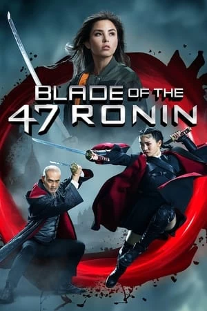 Xem phim Thanh Kiếm Của 47 Lãng Nhân - Blade of the 47 Ronin (2022)