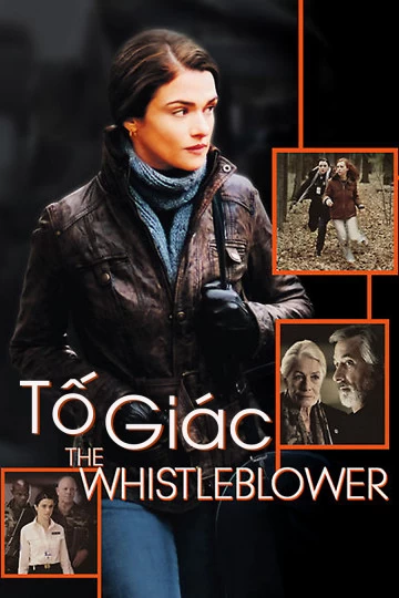 Xem phim Tố Giác - The Whistleblower (2010)