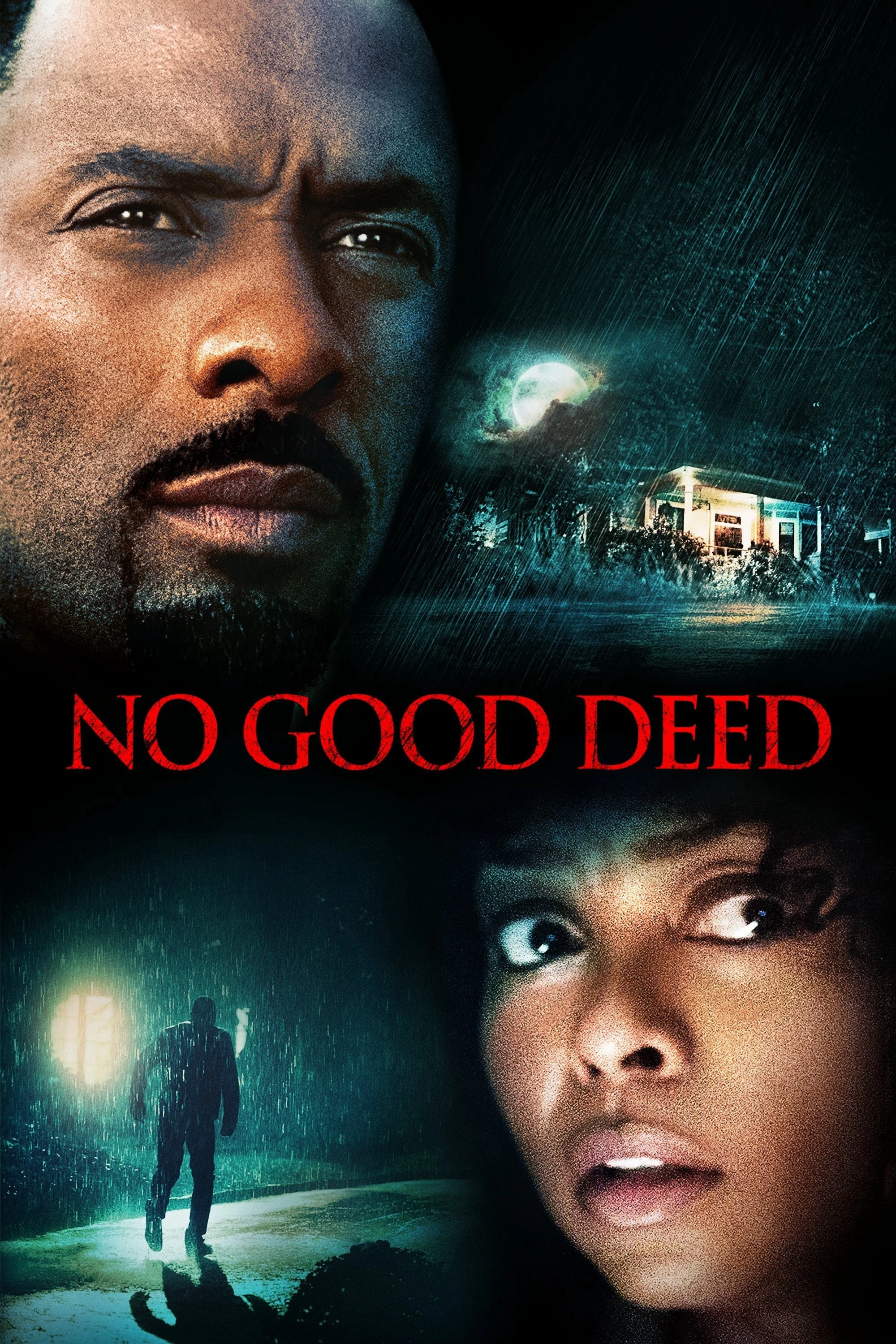 Xem phim Tự Kỷ Ác Tâm - No Good Deed (2014)