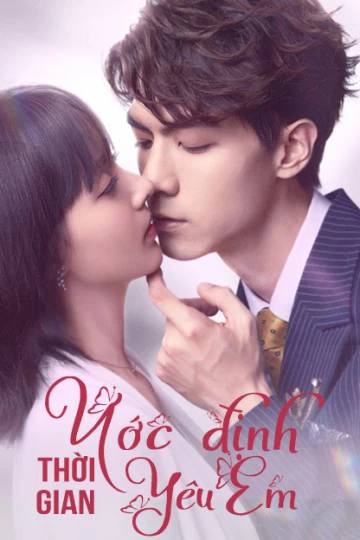 Xem phim Ước Định Thời Gian Yêu Em - Love In Time (2020)