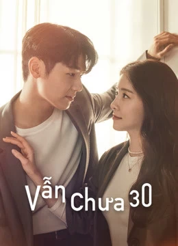 Xem phim Vẫn Chưa 30 - How To Be Thirty (2021)