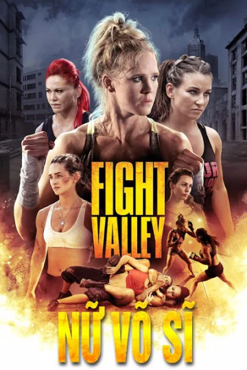 Xem phim Võ Sĩ Đường Phố - Fight Falley (2016)