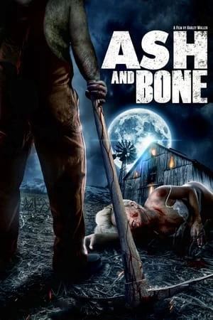 Xem phim Xương và Tro - Ash and Bone (2022)