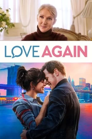 Xem phim Yêu Như Lần Đầu - Love Again (2023)